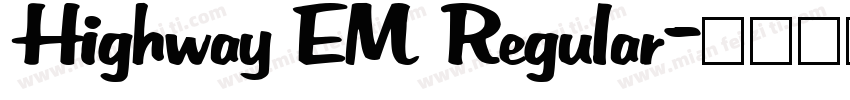 Highway EM Regular字体转换